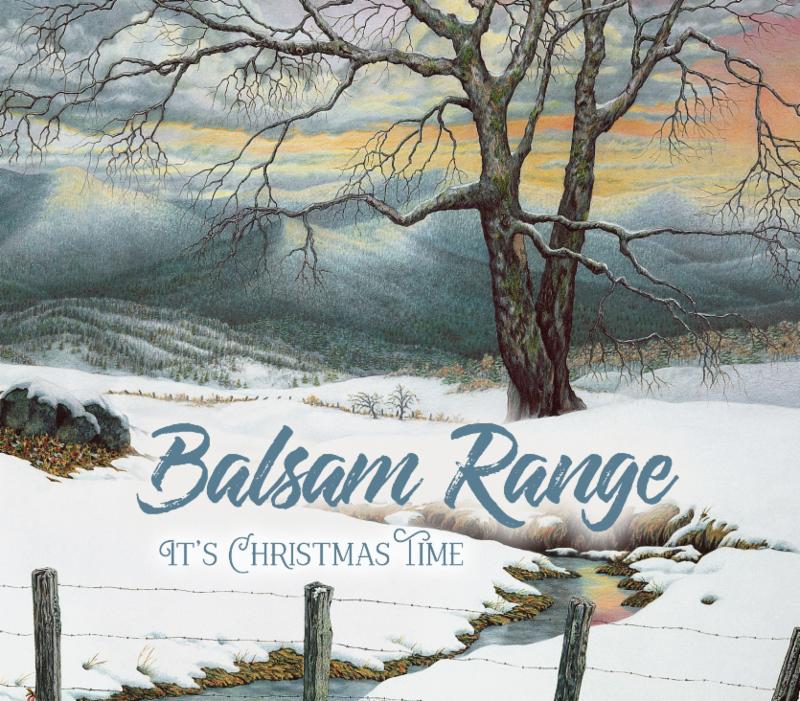Balsam Range - It's Christmas Time
